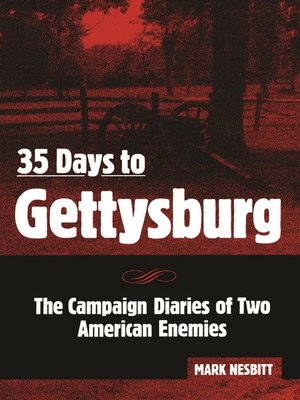 cover image of 35 Days to Gettysburg